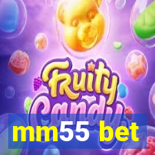 mm55 bet